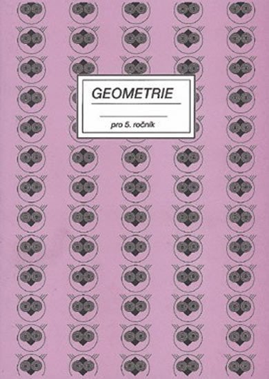 Početník pro 5 ročník - 6 díl Geometrie – Brzobohatá Jiřina