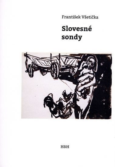 Slovesné sondy – Všetička František