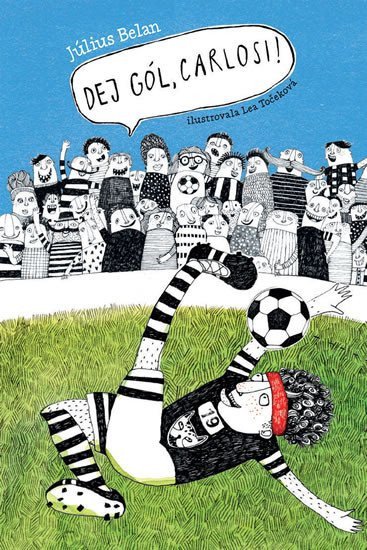 Dej gól Carlosi – Belan Július