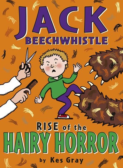Jack Beechwhistle Rise Of The Hairy Horror – Gray Kes