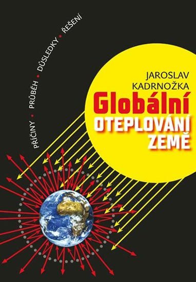 Globální oteplování Země – Kardnožka Jaroslav