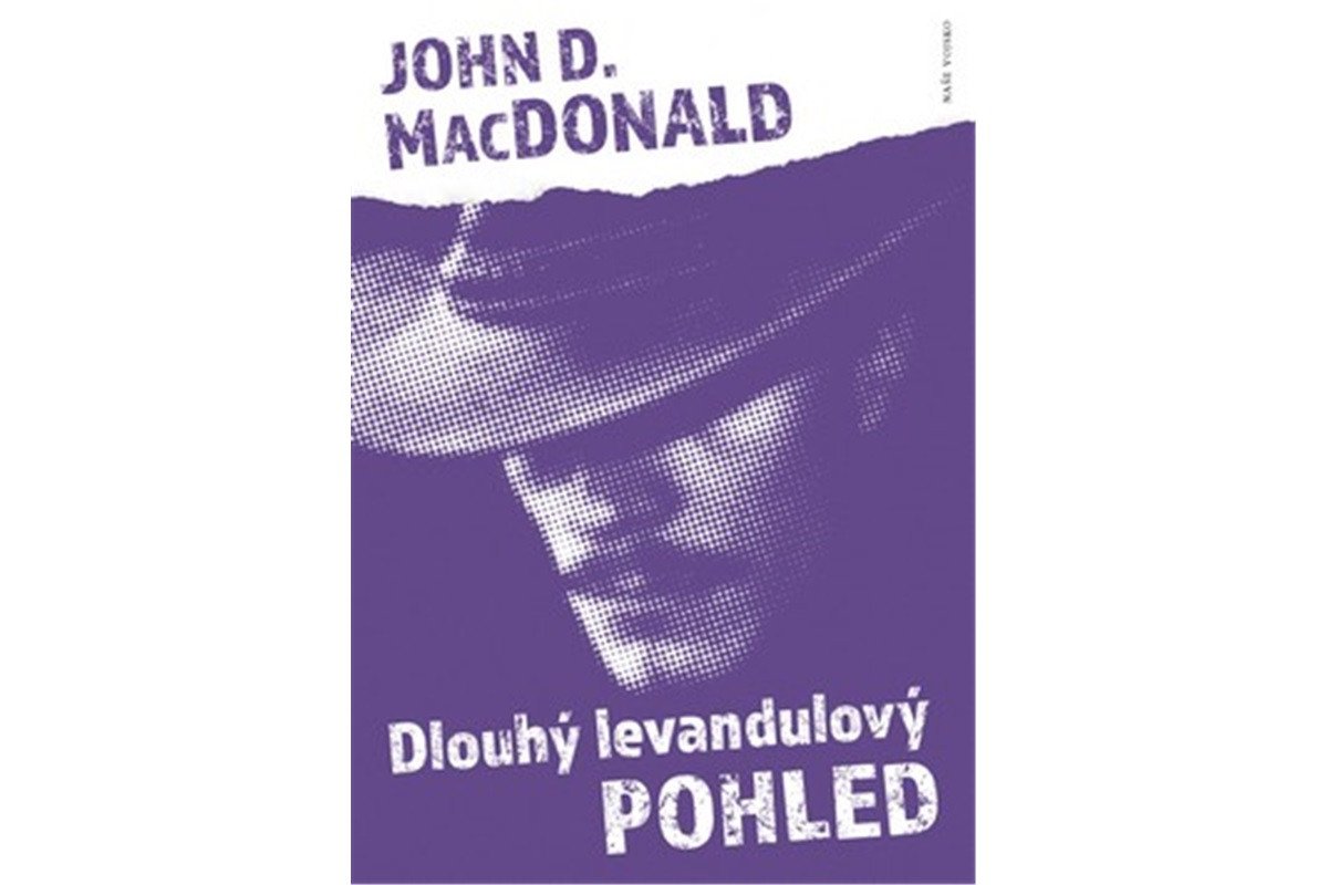 Dlouhý levandulový pohled – MacDonald John D