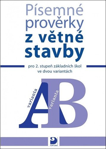 Písemné prověrky z větné stavby – Vejvoda František