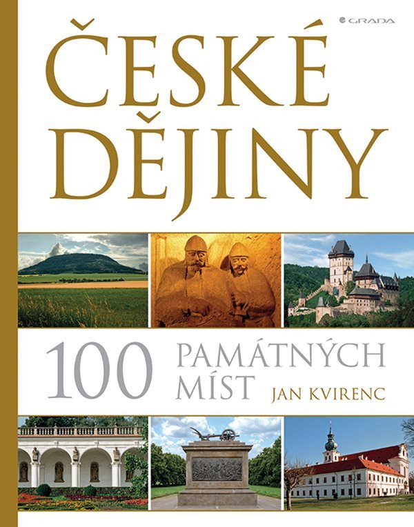 České dějiny - 100 památných míst – Kvirenc Jan