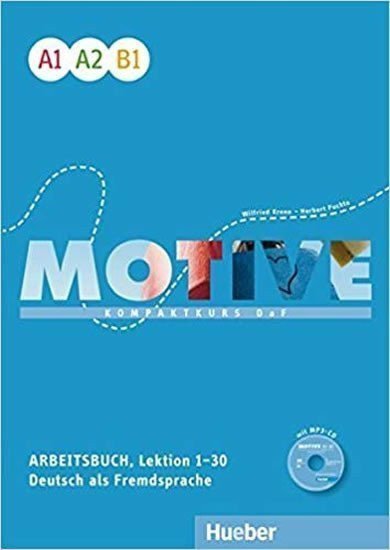 Motive A1 - B1 Arbeitsbuch L 1-30 mit MP3-Audio-CD – Kruger Michael