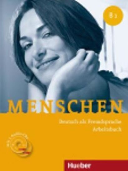 Menschen B1: Arbeitsbuch mit Audio-CD – Spyriová Johanna (2014)