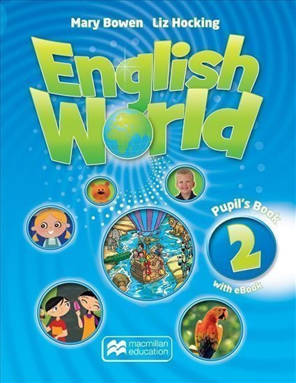 English World 2 Pupil s Book eBook – Hocking Liz