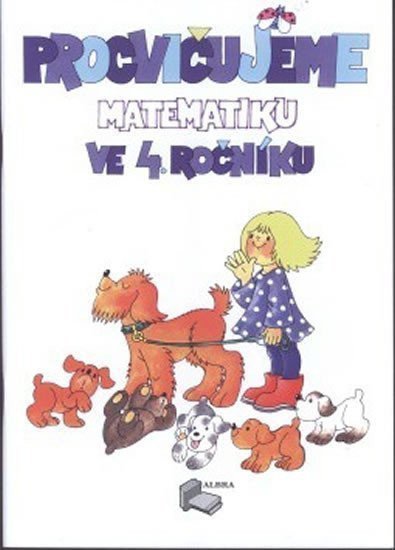 Procvičujeme matematiku ve 4ročníku