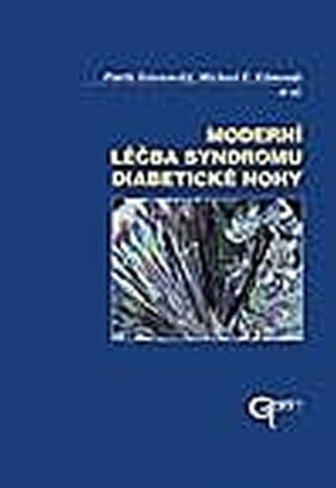 Moderní léčba syndromu diabetické nohy – Edmonds Michael E