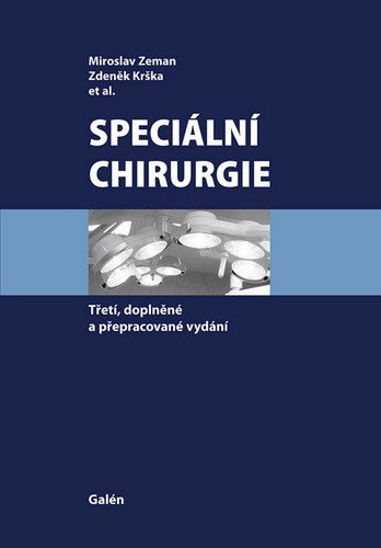 Speciální chirurgie - 3., doplněné a rozšířené vydání – Krška Zdeněk (2014)
