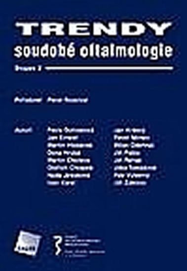 Trendy soudobé oftalmologie Svazek 2 – Rozsíval Pavel