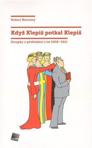 Když Klepiš potkal Klepiš – Novotný Robert