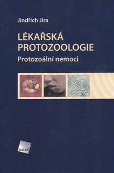 Lékařská protozoologie – Jíra Jindřich (2011)