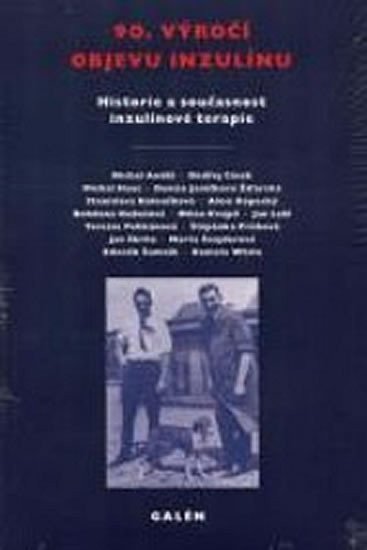 90 výročí objevu inzulinu – Lebl Jan