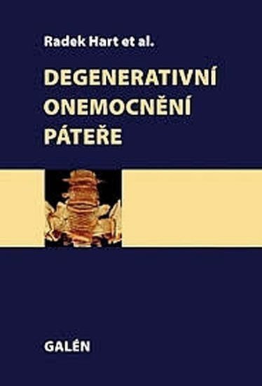 Degenerativní onemocnění páteře – Hart Radek
