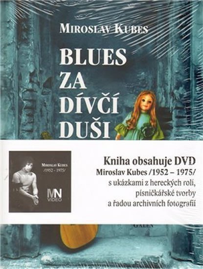 Blues za dívčí duši DVD – Kubes Miroslav