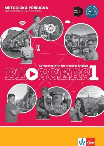 Bloggers 1 A11 – metodická příručka s DVD učitelská licence