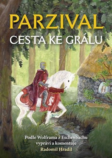 Parzival – Hradil Radomil