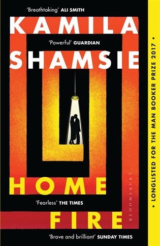 Home Fire – Shamsieová Kamila (2018)