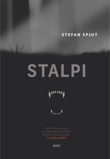 Stalpi – Spjut Stefan