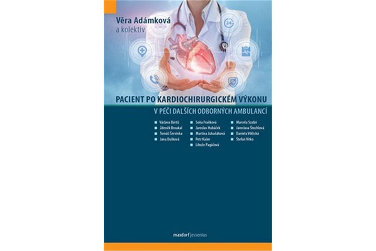 Pacient po kardiochirurgickém výkonu v péči dalších odborných ambulancí – group of authors