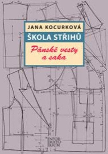 Škola střihů - Pánské vesty a saka – Kocurková Jana