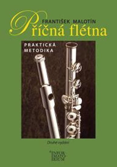 Příčná flétna - Metodická příručka – Malotín František