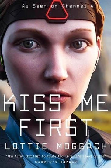 Kiss Me First Film Tie In – Moggach Lottie