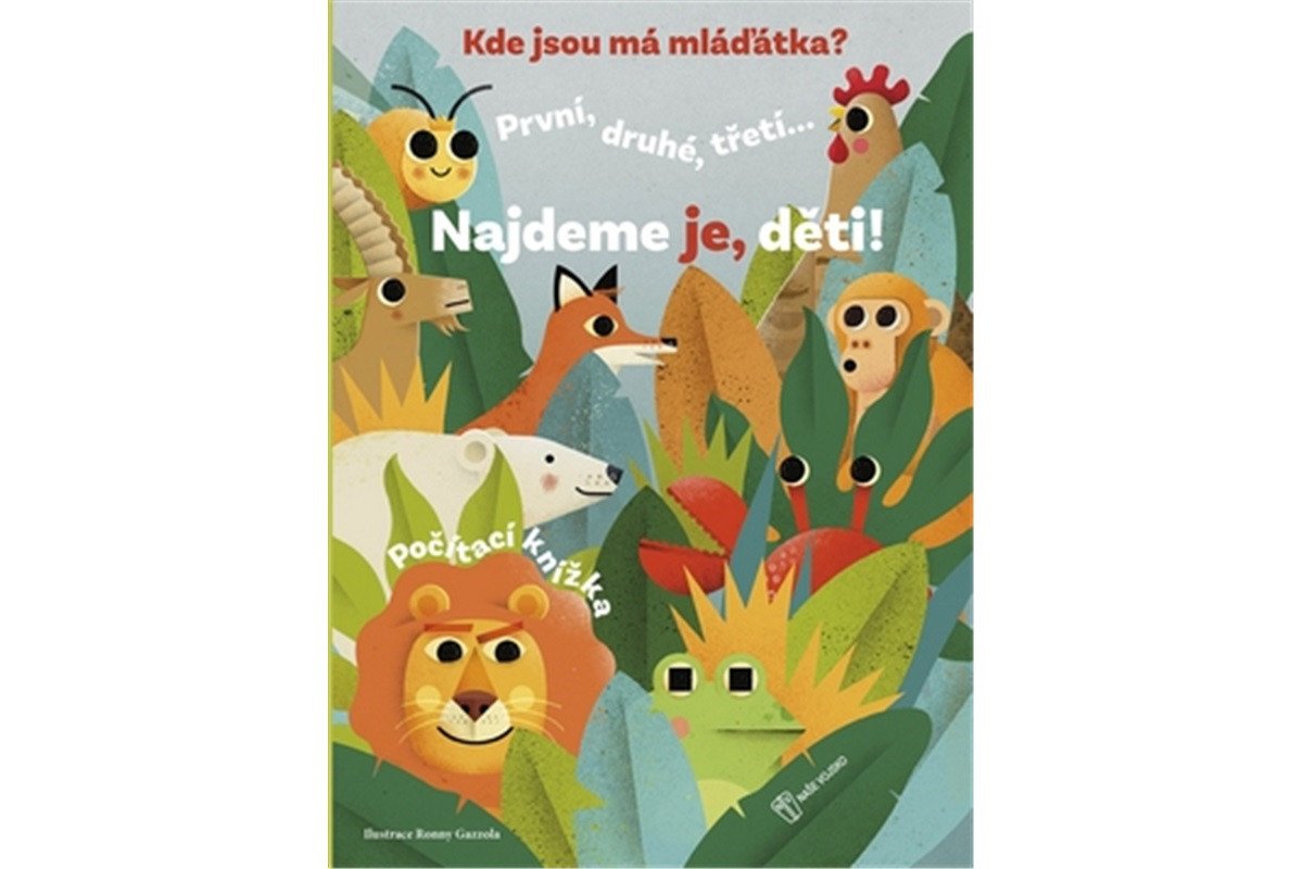 Kde jsou má mláďátka