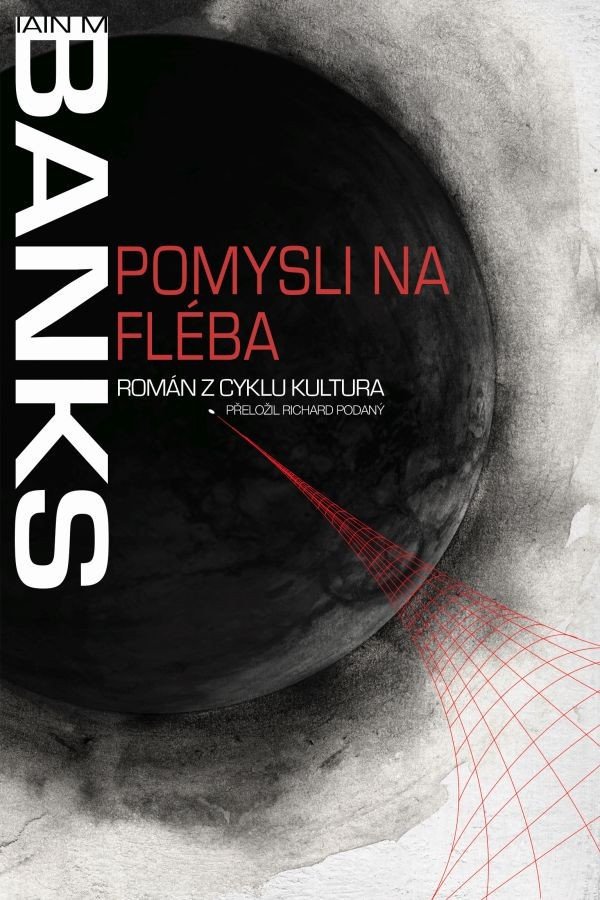 Pomysli na Fléba – Banks Iain M