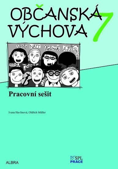 Občanská výchova 7ročník ZŠ - pracovní sešit – Müller Oldřich