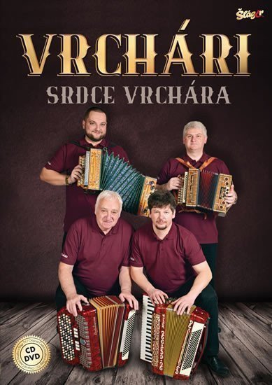 Vrchári - Srdce Vrchára - CD DVD