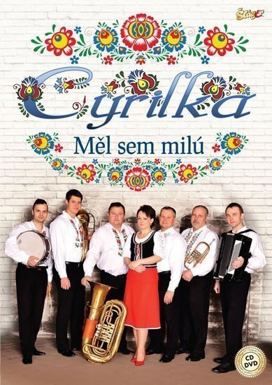 Cyrilka - Měl jsem milú - CD DVD