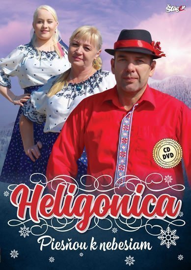 Heligonica - Piesňou k nebesiam - CD DVD
