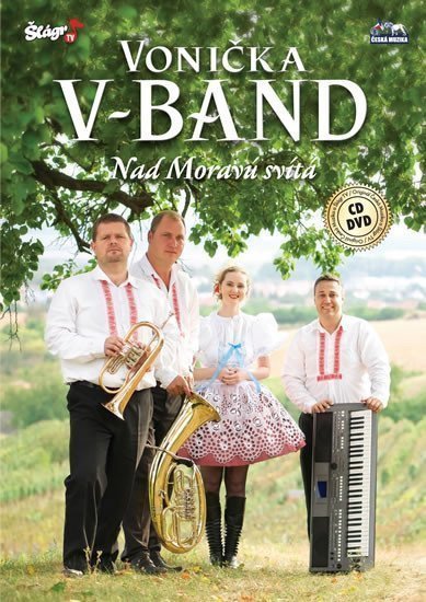 Vonička V - Band - Nad Moravú svítá - CD DVD