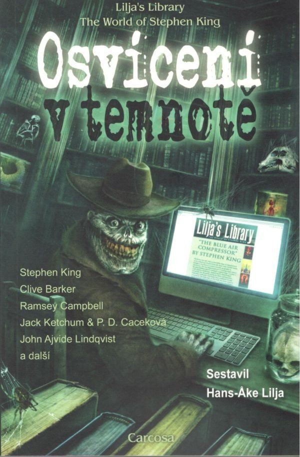 Osvícení v temnotě – Lilja Hans-Ake