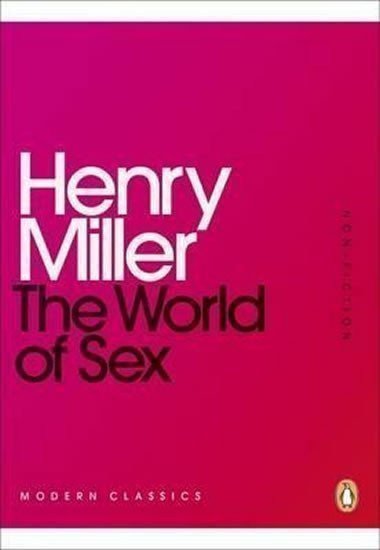 The World of Sex – Miller Henry