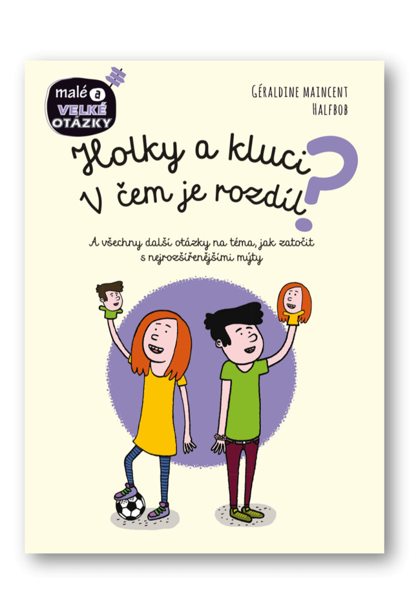 Holky a kluci - V čem je rozdíl – Maincent Géraldine