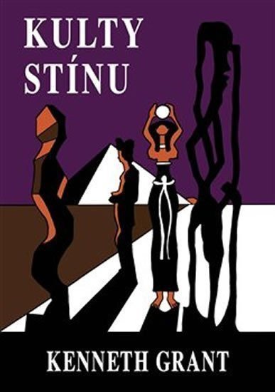 Kulty stínu – Grant Kenneth