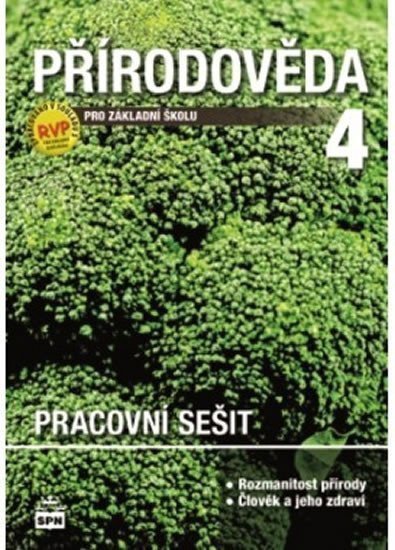 Přírodověda pro 4 r ZŠ pracovní sešit – Čechurová Marie