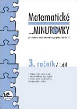 Matematické minutovky pro 3 ročník 1 díl – group of authors