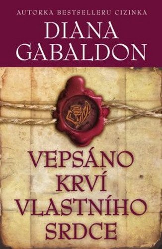 Vepsáno krví vlastního srdce – Gabaldon Diana