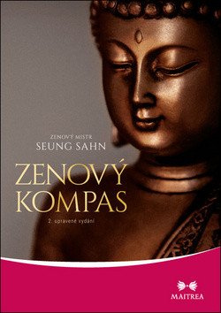 Zenový kompas – Zenový mistr Seung Sahn