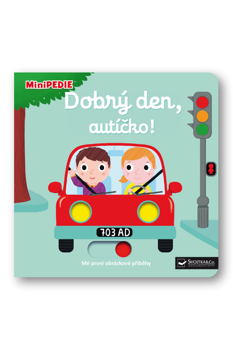 MiniPEDIE Dobrý den autíčko – Choux Nathalie