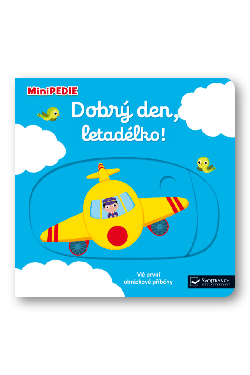 MiniPEDIE Dobrý den letadélko – Choux Nathalie