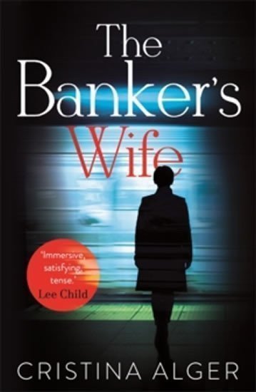 The Bankers Wife – Alger Cristina