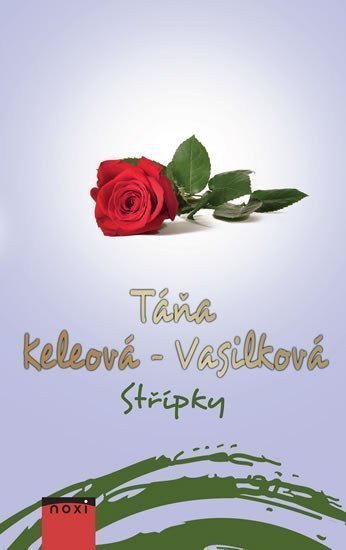Střípky – Keleová-Vasilková Táňa