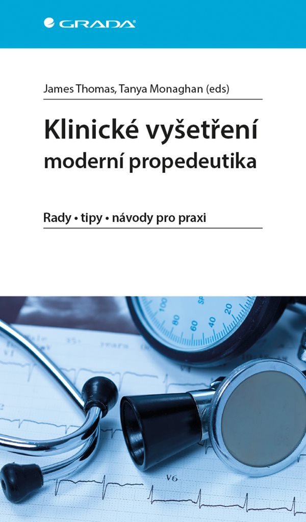 Klinické vyšetření - moderní propedeutika – Thomas James