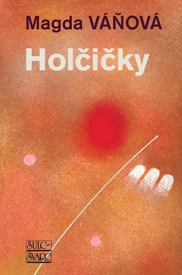 Holčičky – Váňová Magda