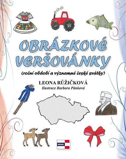 Obrázkové veršovánky roční období a významné české svátky – Růžičková Leona